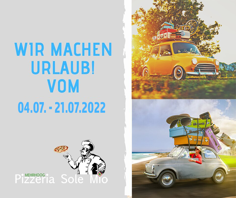 Sole Mio Mehrhoog Urlaub vom 04.07-21.07.2022